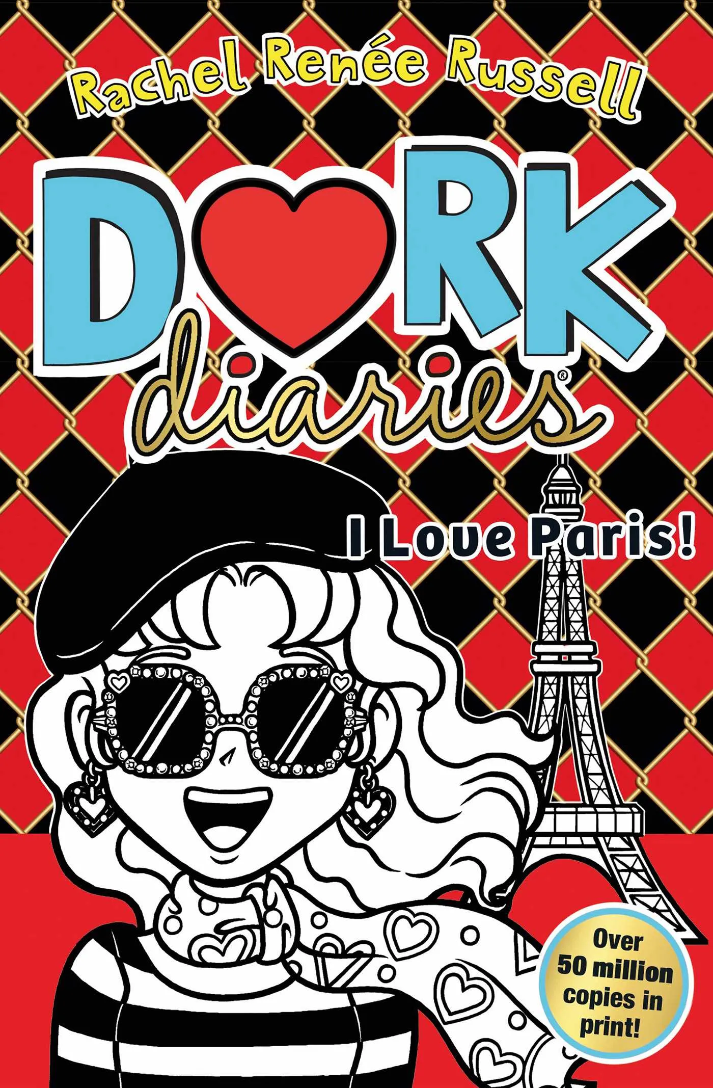 Dork Diaries: I Love Paris! : Jokes, drama and BFFs in the global hit series Volume 15