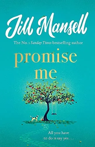 Promise Me : The irresistible, feelgood bestseller from the author of THE WEDDING OF THE YEAR