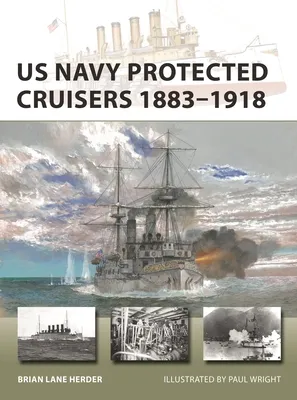 US Navy Protected Cruisers 1883–1918