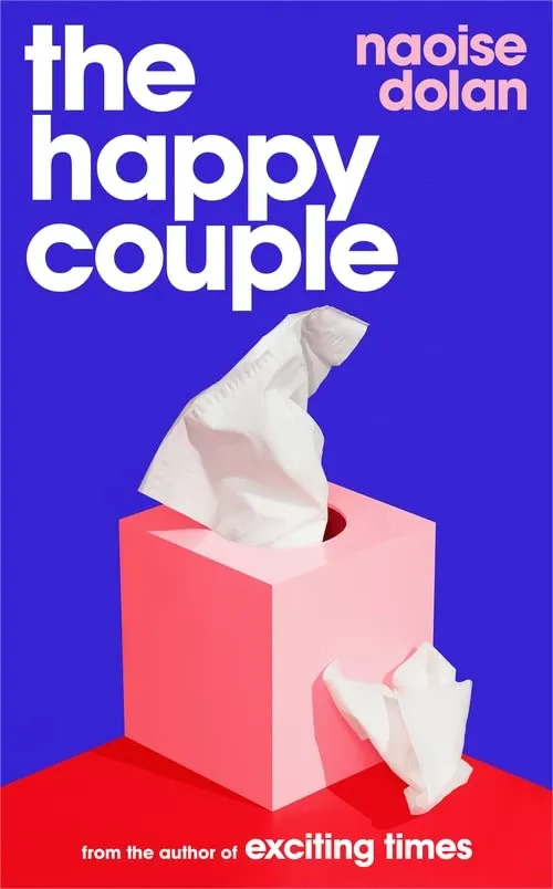 The Happy Couple : Longlisted for the 2024 Polari Book Prize