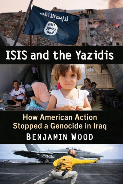 ISIS and the Yazidis