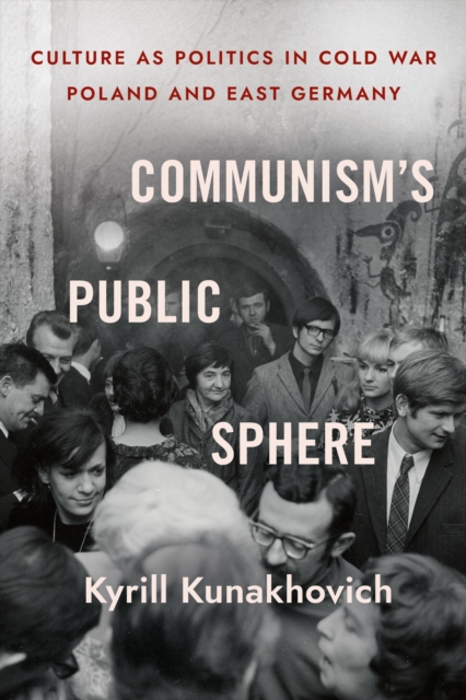 Communism's Public Sphere