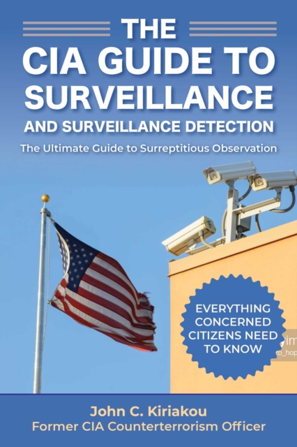 Surveillance and Surveillance Detection