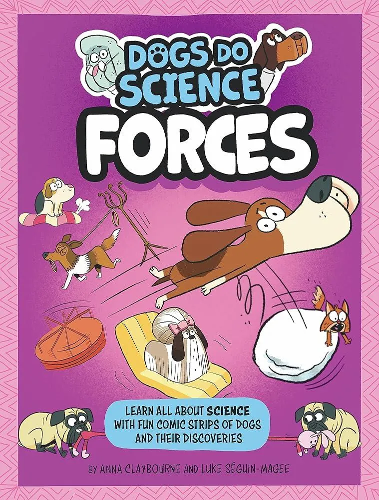 Dogs Do Science: Forces