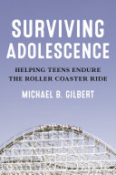 Surviving Adolescence