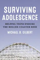 Surviving Adolescence