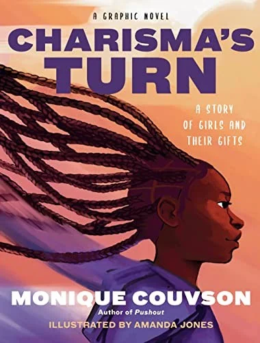 Charisma's Turn : A Graphic Novel