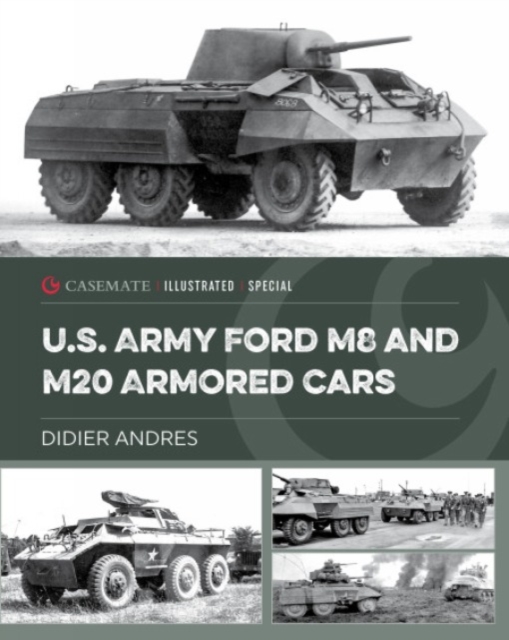 U.S. Army Ford M8 and M20 Armored Cars