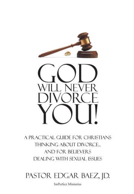 God Will Never Divorce You!