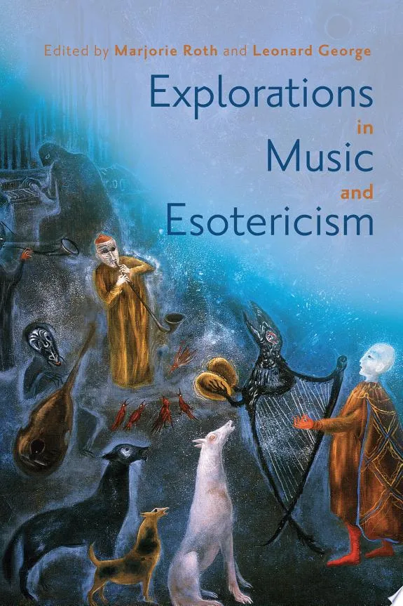 Explorations in Music and Esotericism