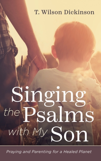 Singing the Psalms with My Son