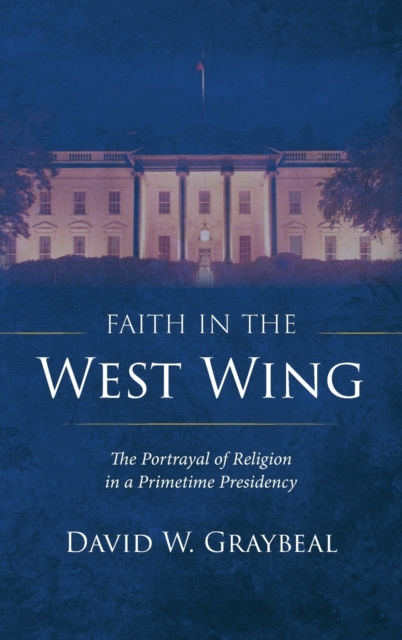 Faith in the West Wing