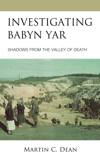 Investigating Babyn Yar