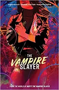 The Vampire Slayer Vol. 1