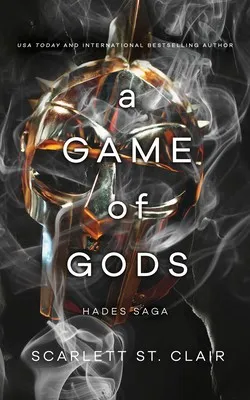 A Game of Gods : A Dark and Enthralling Reimagining of the Hades and Persephone Myth