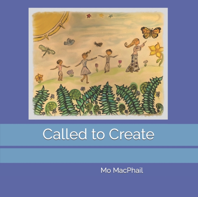 Called to Create