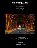 So wenig Zeit