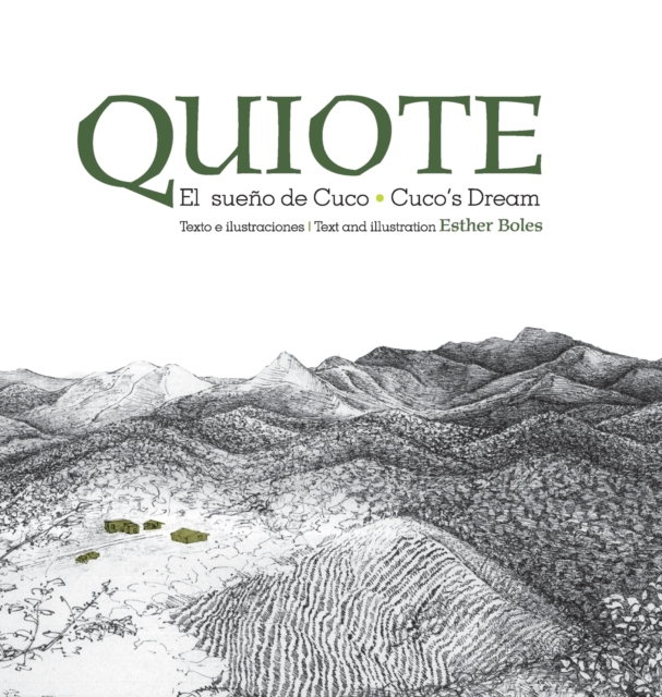Quiote, el sueno de Cuco / Quiote, Cuco's Dream