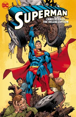 Superman: Camelot Falls: The Deluxe Edition