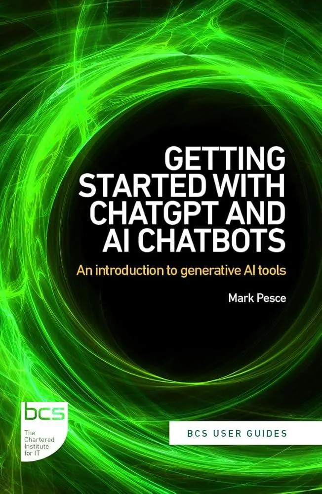 Getting Started with ChatGPT and AI Chatbots : An introduction to generative AI tools