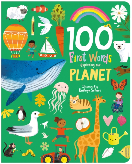 100 First Words Exploring Our Planet (Cased)