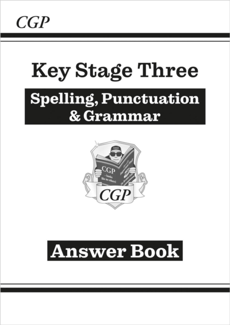KS3 Spelling, Punctuation & Grammar Answers (for Workbook)