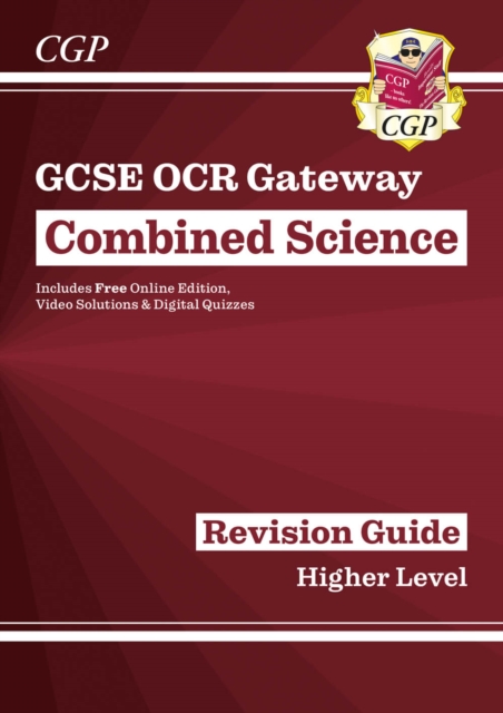 GCSE Combined Science OCR Gateway Revision Guide - Higher