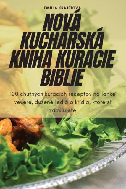 Nova KuchaŘska Kniha Kuracie Biblie