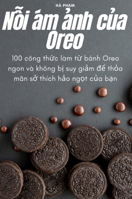 Nỗi am ảnh của Oreo