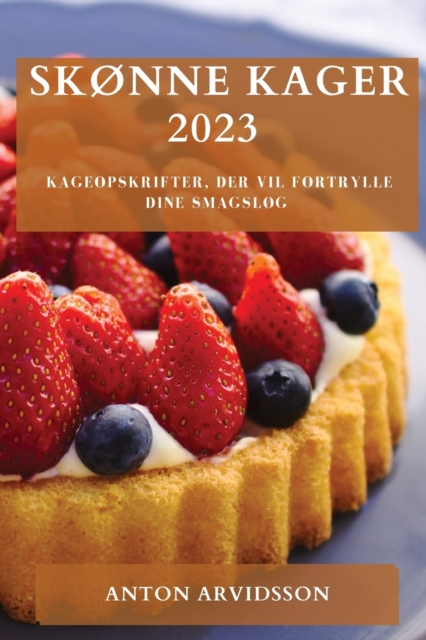 Skønne Kager 2023