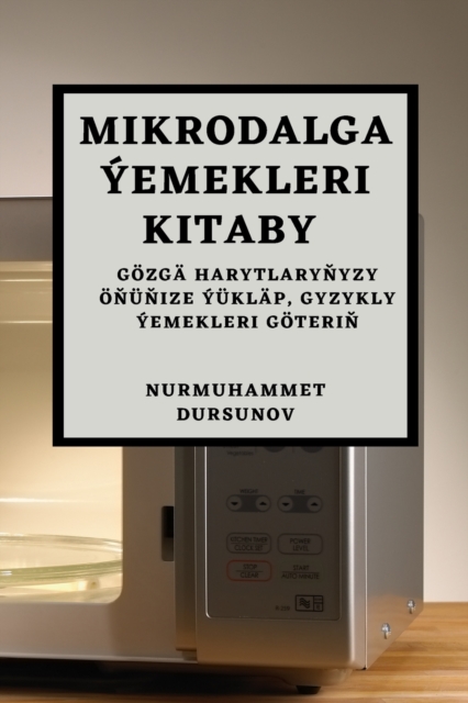 Mikrodalga Yemekleri Kitaby