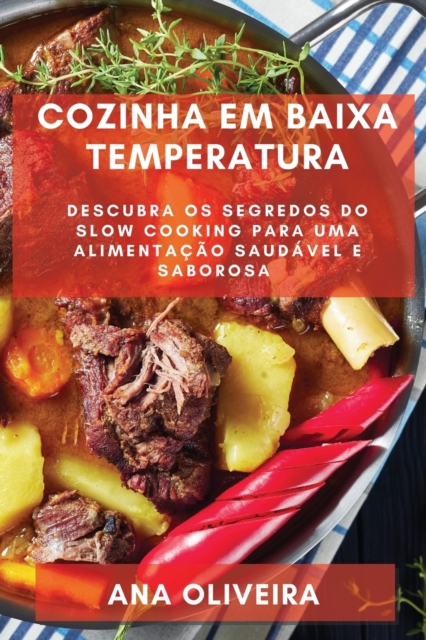 Cozinha em Baixa Temperatura