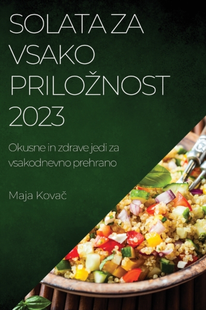 Solata za vsako priloznost 2023