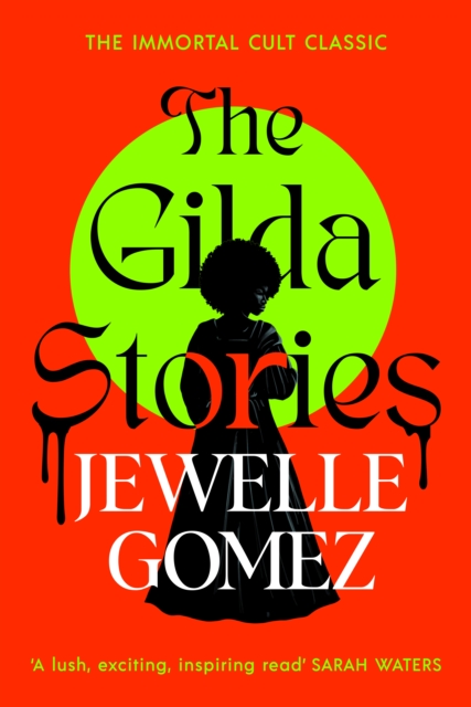 The Gilda Stories