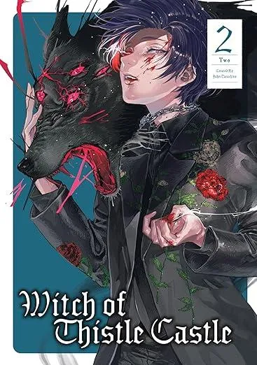 Witch of Thistle Castle Vol. 2