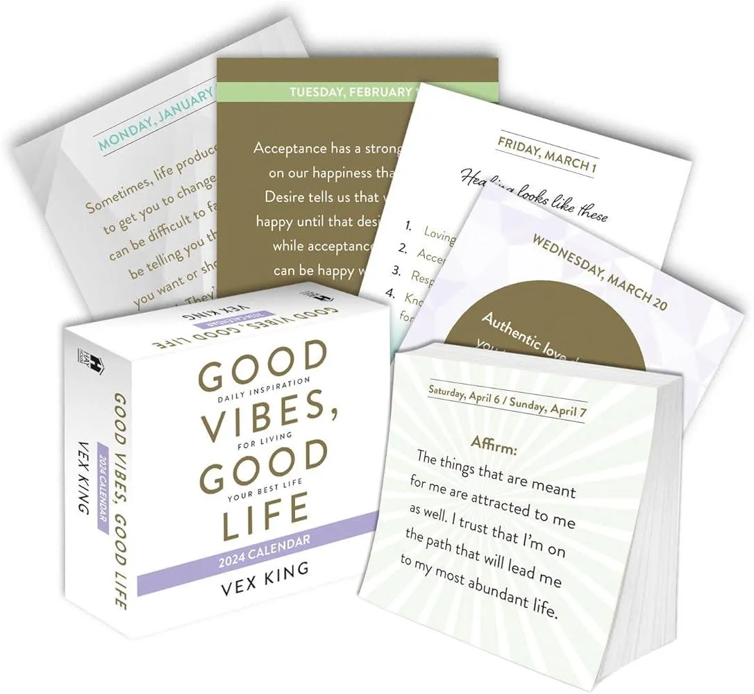 Good Vibes, Good Life 2024 Calendar : Daily Inspiration for Living Your Best Life