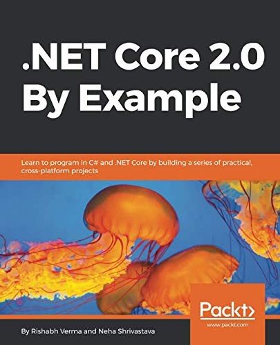 .NET Core 2.0 By Example
