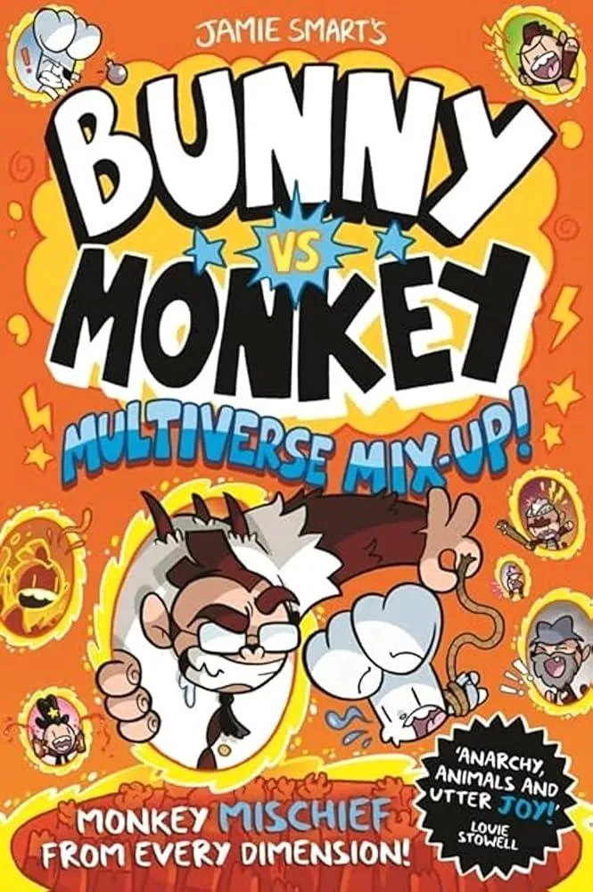 Bunny vs Monkey: Multiverse Mix-up! (a Phoenix Comic Book, from the million-selling Jamie Smart, Illustrator of the Year)