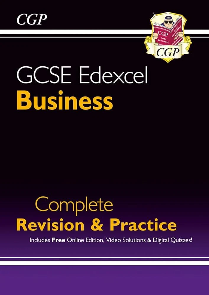 GCSE Business Edexcel Complete Revision & Practice (with Online Edition, Videos & Quizzes): for the 2025 and 2026 exams