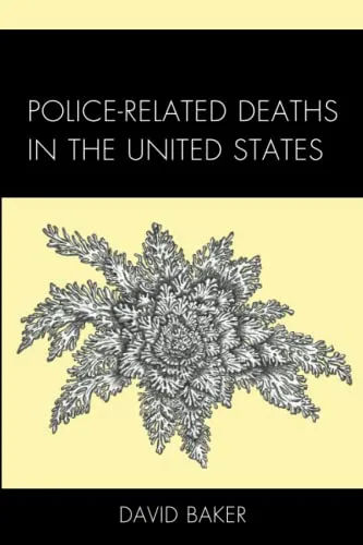 Police-Related Deaths in the United States