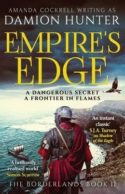 Empire's Edge : 'A brilliantly realised world' Simon Scarrow