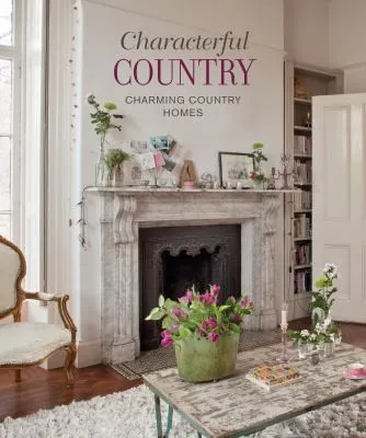 Romantic Irish Homes : Charming and Characterful Country Homes