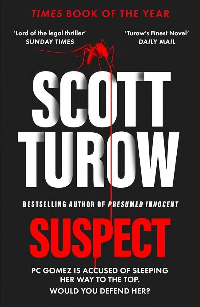 Suspect : The scandalous new crime novel from the godfather of legal thriller