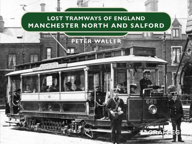 Lost Tramways of England