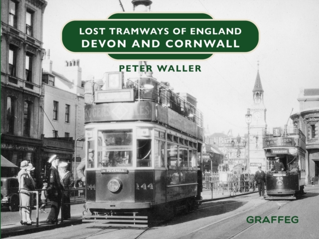 Lost Tramways of England
