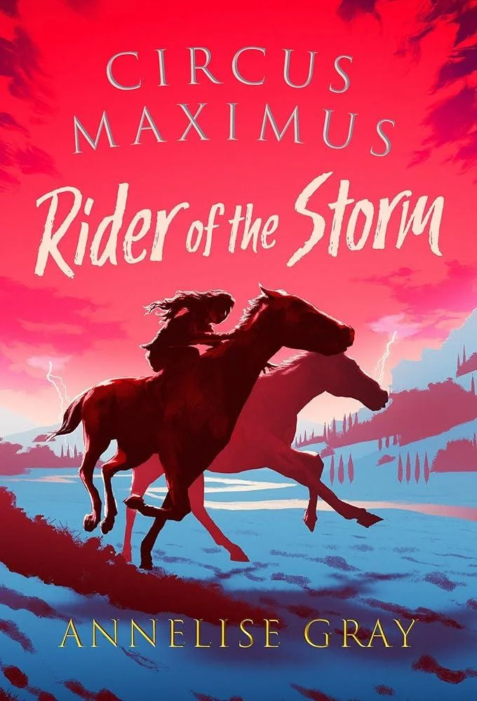 Circus Maximus: Rider of the Storm : An Ancient Roman adventure