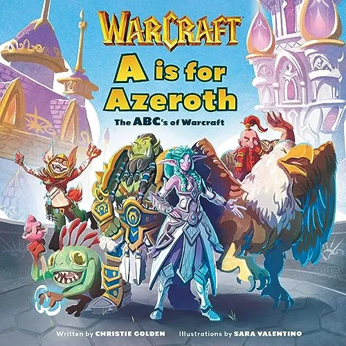 A is For Azeroth