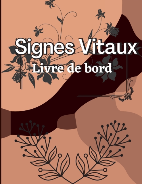 Cinquieme Carnet de Signes Vitaux