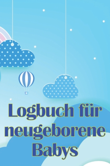 Logbuch fur neugeborene Babys
