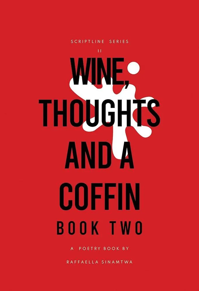 Wine, Thoughts and a Coffin: Book Two